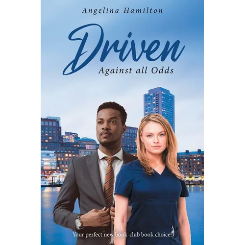 Driven: Against all Odds