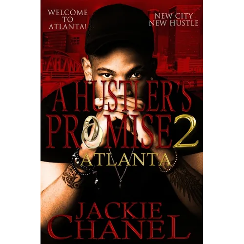 A Hustler's Promise 2: Atlanta