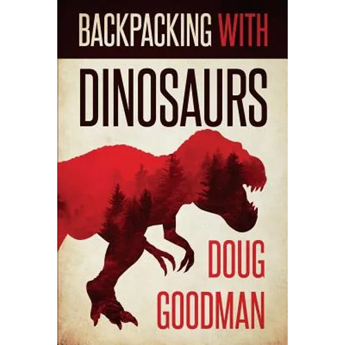 Backpacking with Dinosaurs