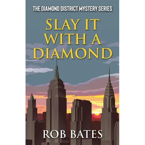 Slay It With a Diamond