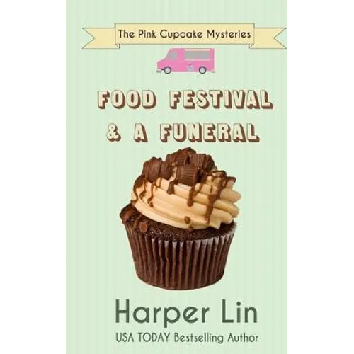 Food Festival and a Funeral