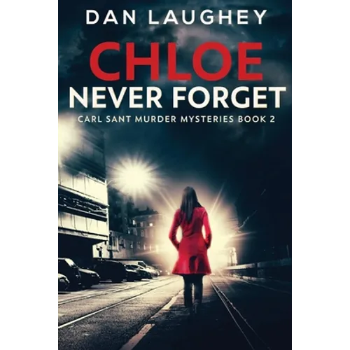 Chloe - Never Forget