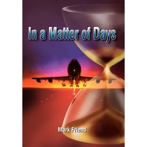 In a Matter of Days
