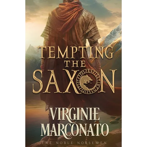 Tempting the Saxon