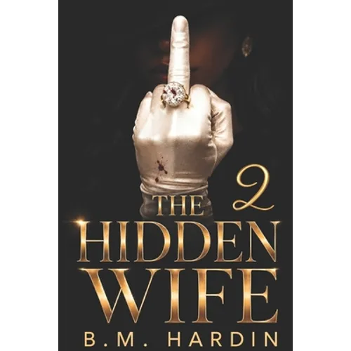 The Hidden Wife 2: The Finale