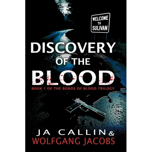 Discovery of the Blood