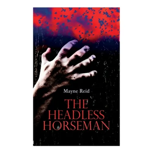 The Headless Horseman: Horror Classic