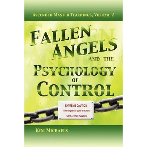 Fallen Angels and the Psychology of Control