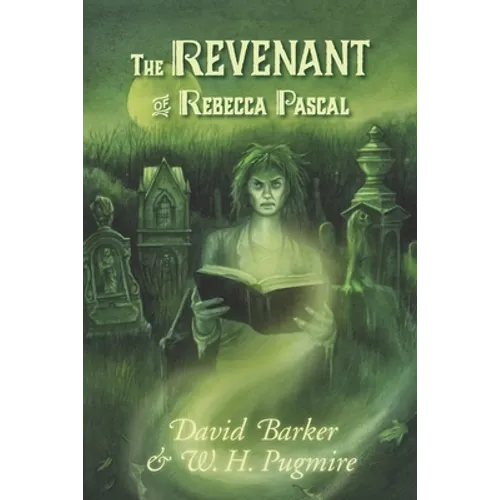 The Revenant of Rebecca Pascal