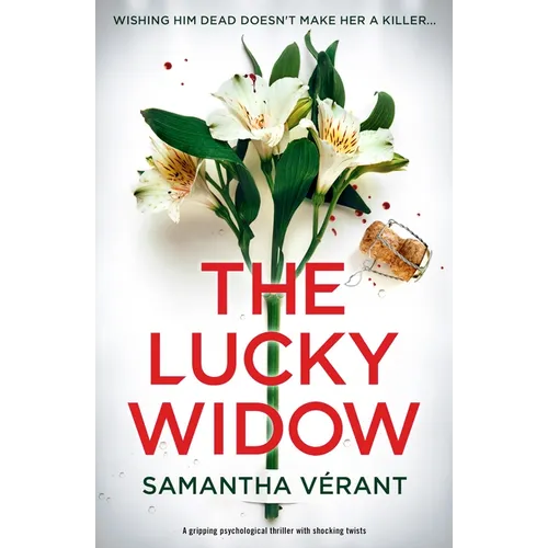 The Lucky Widow: A Gripping Psychological Thriller with Shocking Twists