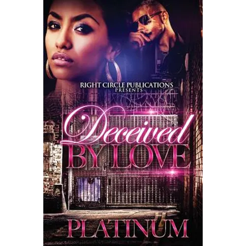 Deceived by Love