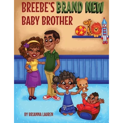 Breebe's Brand New Baby Brother