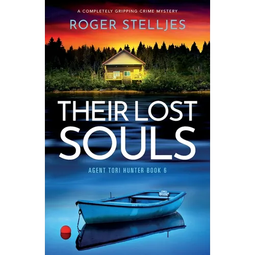 Their Lost Souls: A completely gripping crime mystery