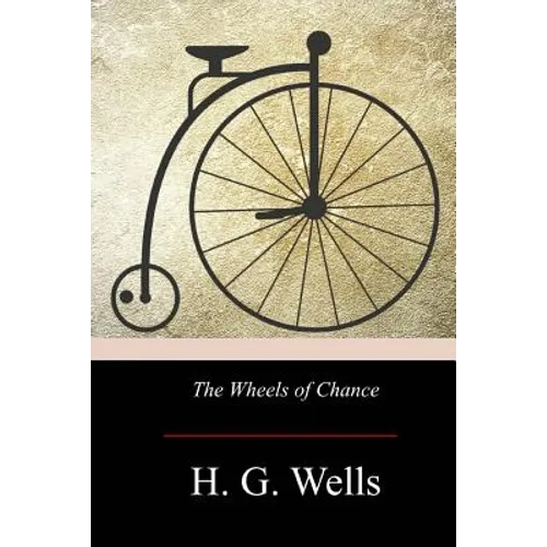 The Wheels of Chance