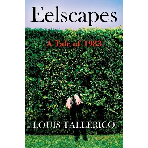 Eelscapes: A Tale of 1983