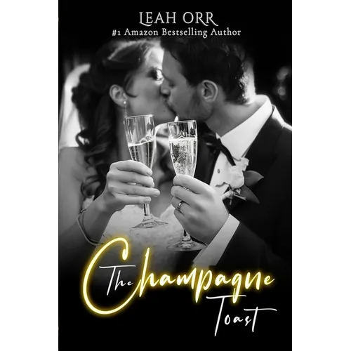 The Champagne Toast: An unputdownable psychological thriller packed with twists