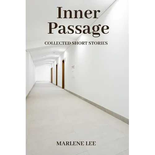 Inner Passage: Collected Short Stories