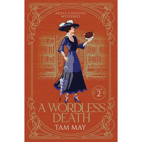 A Wordless Death: A Historical Cozy Mystery