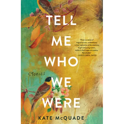 Tell Me Who We Were: Stories