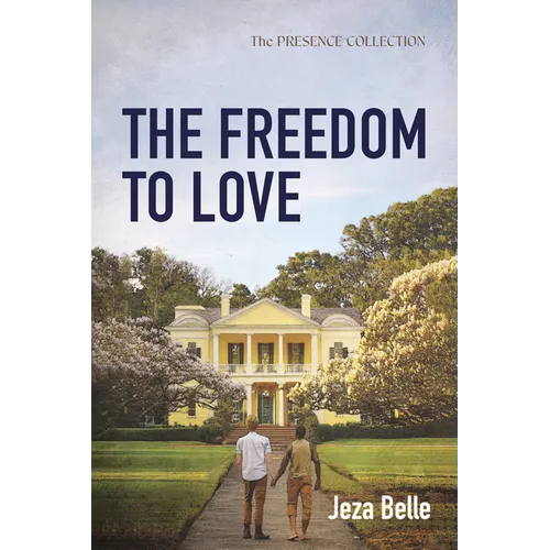 The Freedom to Love