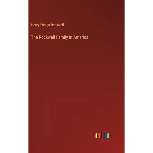 The Rockwell Family in America
