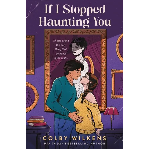 If I Stopped Haunting You