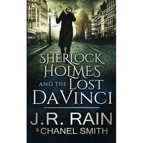 Sherlock Holmes and the Lost Da Vinci