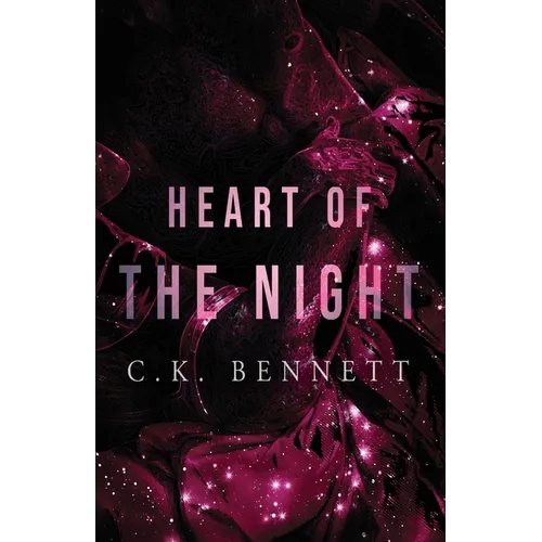 Heart of The Night: (The Night, #2)