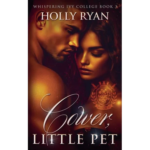 Cower, Little Pet