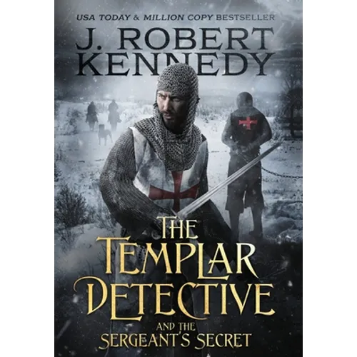 The Templar Detective and the Sergeant's Secret