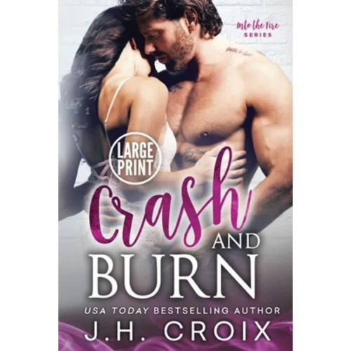 Crash & Burn