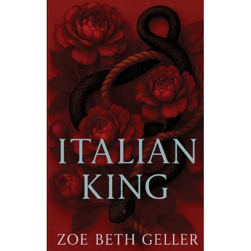 Italian King: A Dark Mafia Romance