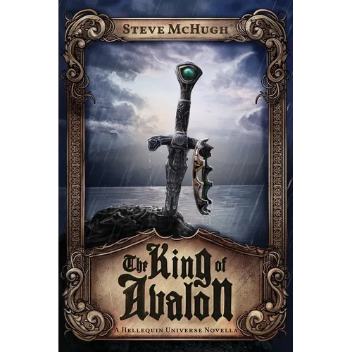 The King of Avalon: A Hellequin Universe Novella