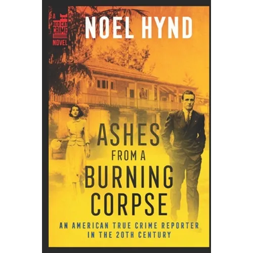 Ashes From A Burning Corpse