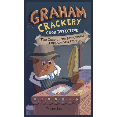 Graham Crackery: Food Detective