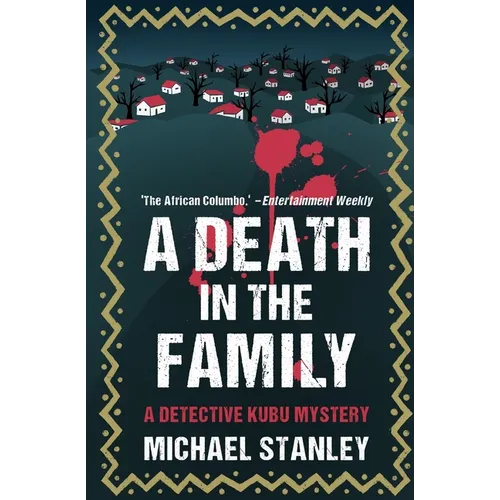 A Death in the Family: A Detective Kubu Mystery