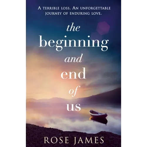 The Beginning and End of Us