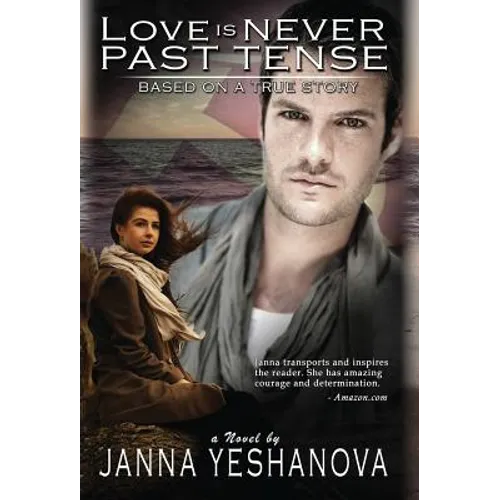 Love Is Never Past Tense ...