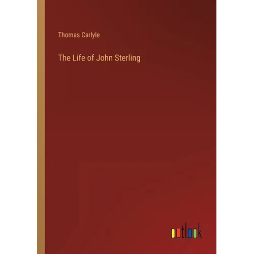 The Life of John Sterling