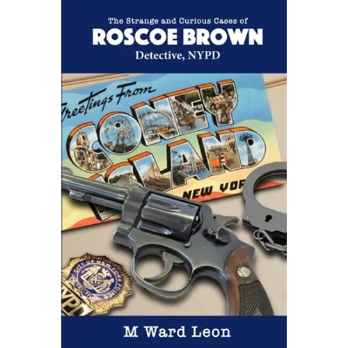 The Strange and Curious Cases of Roscoe Brown