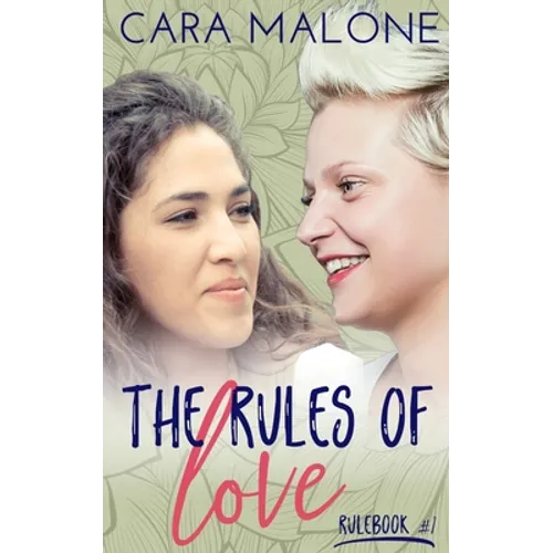 The Rules of Love: A Lesbian Romance
