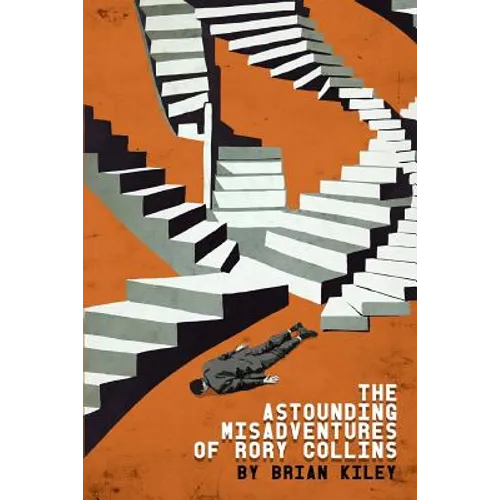 The Astounding Misadventures of Rory Collins