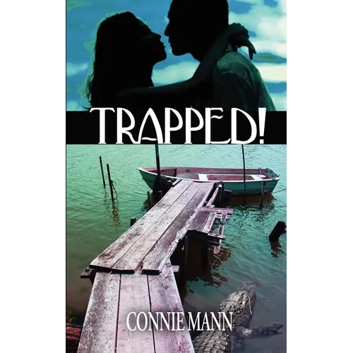 Trapped!