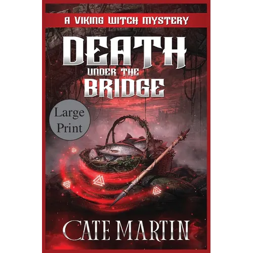 Death under the Bridge: A Viking Witch Mystery