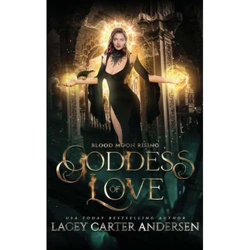 Goddess of Love: A Paranormal Reverse Harem Romance