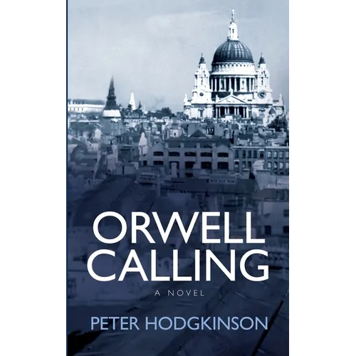 Orwell Calling