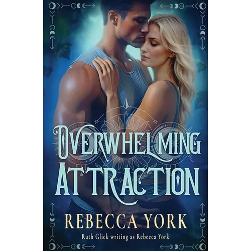 Overwhelming Attraction