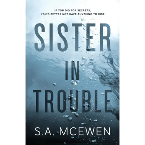 Sister in Trouble