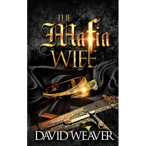 The Mafia Wife: (A Standalone Love Story)