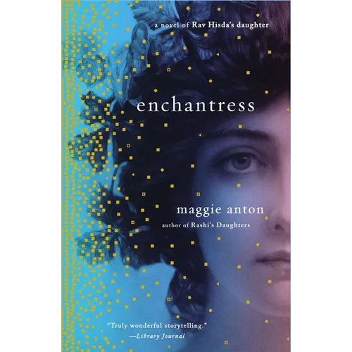 Enchantress: A Novel of Rav Hisda's Daughter